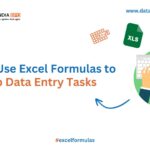 How to Use Excel Formulas to Speedup Data Entry Tasks